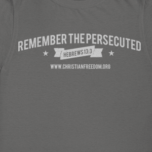CFI Remember the Persecuted T-Shirt