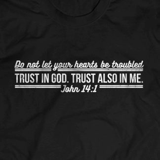 John 14:1 T-Shirt