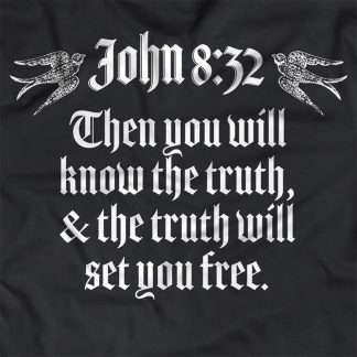John 8:32 T-Shirt
