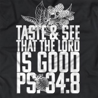 Psalm 34:8 T-Shirt