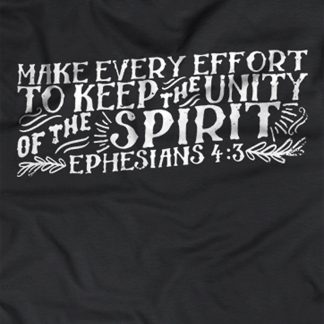 "Make every effort to keep the unity of the Spirit" - Ephesians 4:3